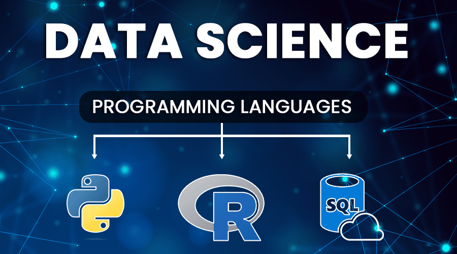 The Essential Programming Languages for Data Science